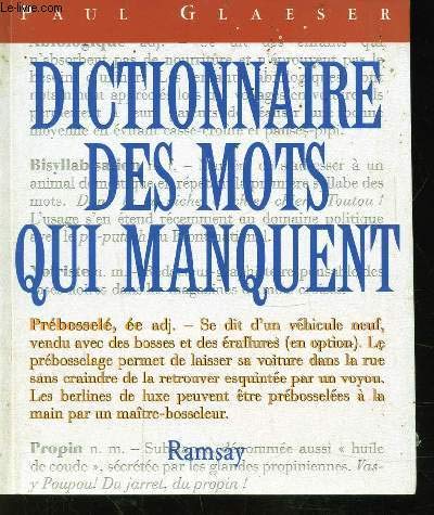 Dictionnaire Des Mots Qui Manquent