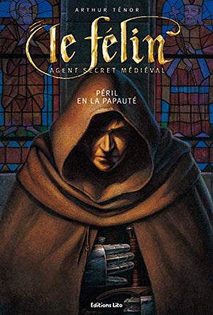 Le Félin : Péril en la papauté