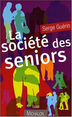 La société des seniors