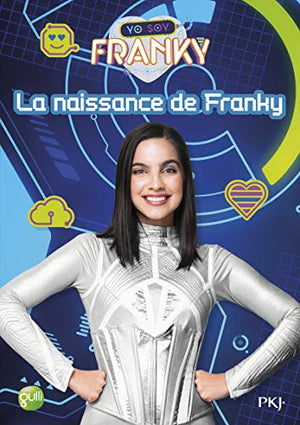 La naissance de Franky