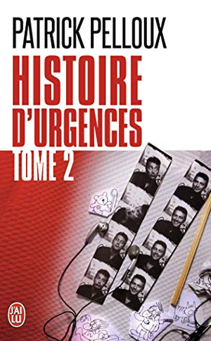 Histoire d'urgences (Tome 2)