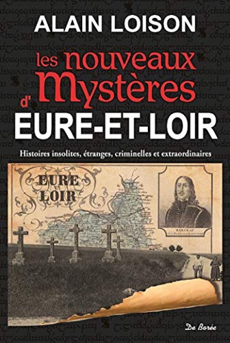Les nouveaux mystères d'Eure-et-Loir