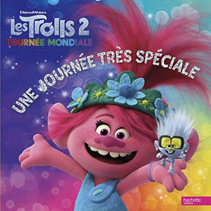 Trolls 2 - Une journée très spéciale