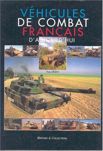 Vehicules De Combat Francais D'Aujourd'Hui
