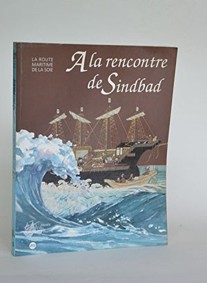 La rencontre de Sindbad