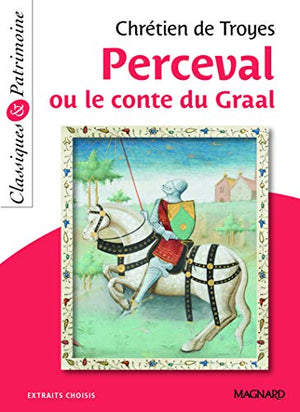 Perceval ou le Conte du Graal