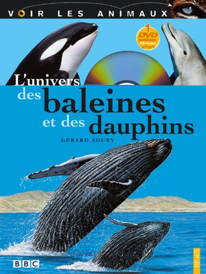 L'univers des baleines et des dauphins