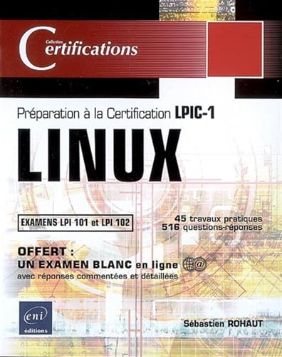 LINUX - Préparation à la certification LPIC-1 (examens LPI 101 et LPI 102)