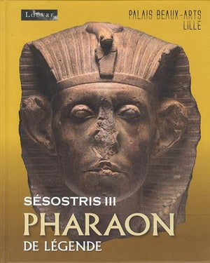 Senoreset III: Pharaon de Légende