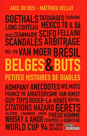 Belges & buts : petites histoires de Diables