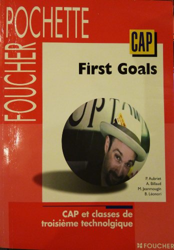 Anglais CAP First Goals