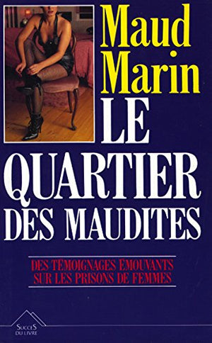 Le quartier des maudites