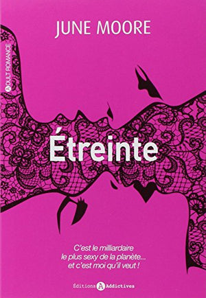 Etreinte, Tome 1