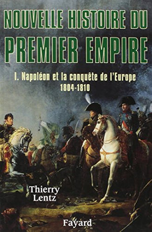 Nouvelle histoire du premier empire