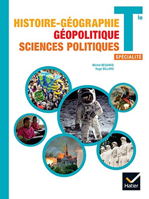 Histoire-Géo Géopolitique Sciences Politiques Tle