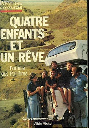 Quatre Enfants et un rêve