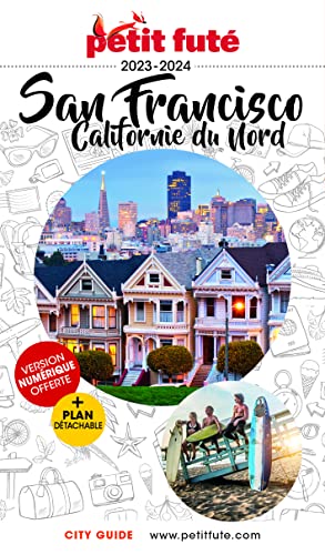 Guide San Francisco 2023 Petit Futé: Californie du Nord