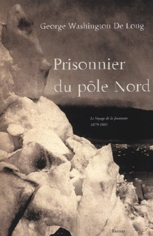 Prisonnier du pôle Nord