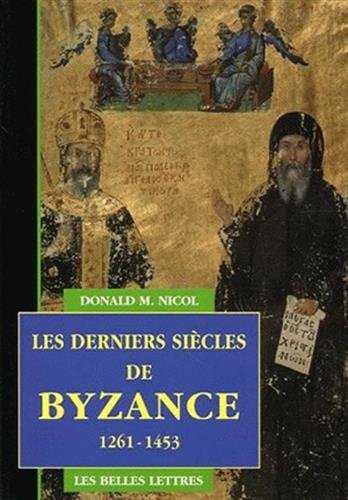 Les derniers siècles de Byzance