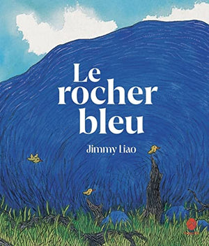 Le rocher bleu