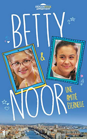 Betty et Noor