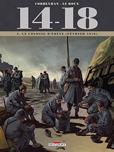 14 - 18 T05: Le Colosse d'ébène (février 1916)