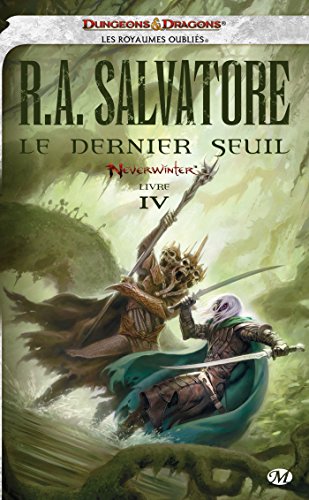 Neverwinter, T4 : Le Dernier Seuil