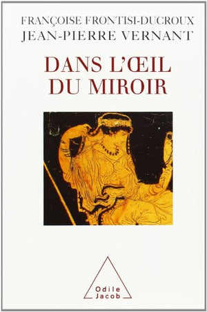 Dans l'oeil du miroir