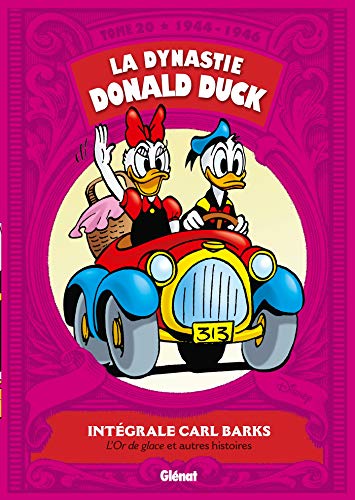 La Dynastie Donald Duck - Tome 20: 1944/1946 - L'Or de glace et autres histoires