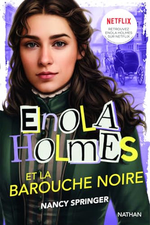 Enola Holmes et la barouche noire