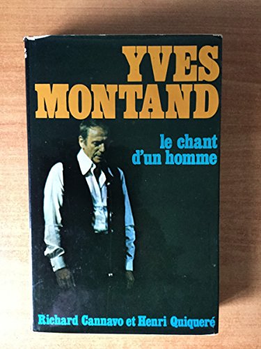 Le Chant d' Un Homme - Yves Montand