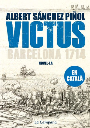 Victus (edició en català): Barcelona 1714 (Narrativa)