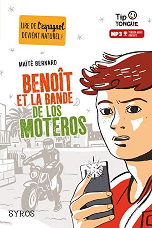 Benoît et la bande de los Moteros