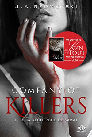 Company of Killers, T1 : À la recherche de Sarai