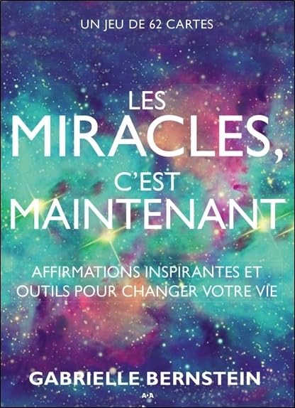 Les miracles c'est maintenant - Affirmations inspirantes et outils pour changer votre vie - Coffret