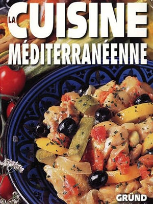 La cuisine méditerranéenne