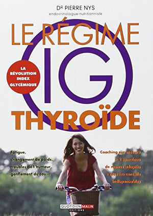 Le régime IG thyroïde