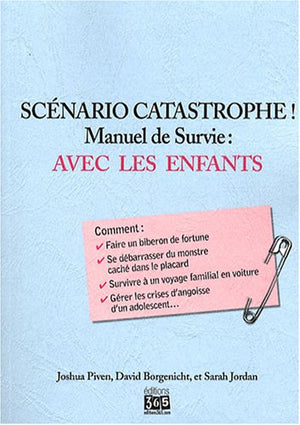 Scénario catastrophe ! Avec les enfants