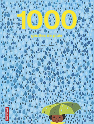 1 000 gouttes de pluie