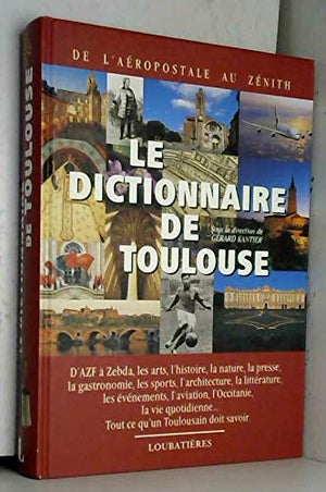 Le dictionnaire de Toulouse