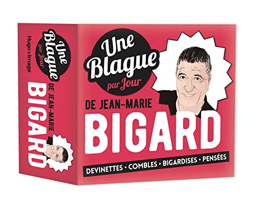 Une blague par jour de Jean-Marie Bigard