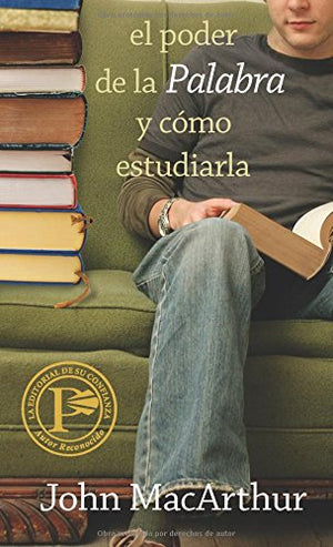 El Poder de la Palabra Y Como Estudiarla = How to Study the Bible (Bosquejos de Sermones Portavoz)