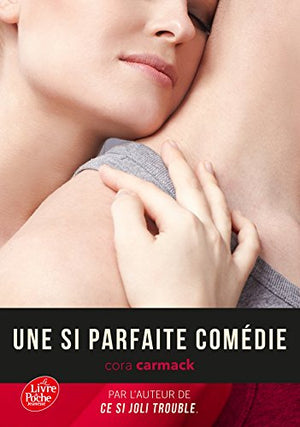 Une si parfaite comédie Tome 2