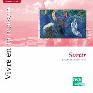 PORTE PAROLE - VIVRE EN TA MAISON - SORTIR