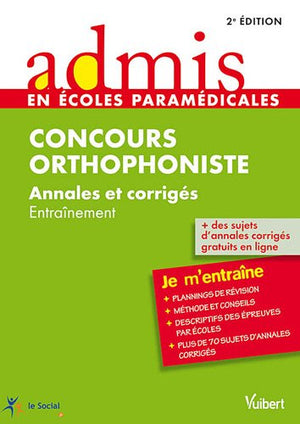 Orthophoniste Annales et corrigés Ecrit et oral