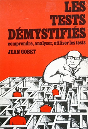 Les tests démystifiés