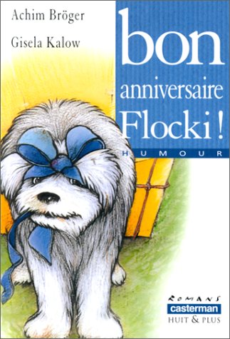 Bon anniversaire Flocki !