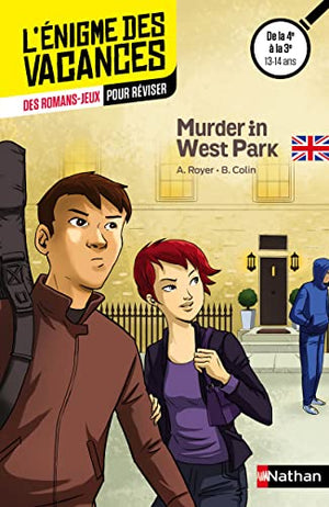 Murder in West Park: De la 4ème à la 3ème