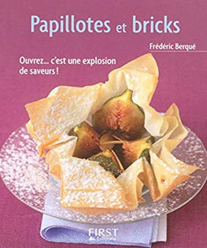 Papillotes et bricks