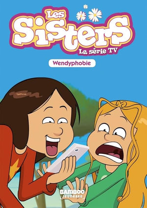 Les Sisters - Wendyphobie